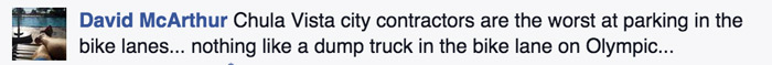 Facebook post by cyclist saying Shula Vista city contractors are the worst at parking in the bike lanes. nothing like a dump truck in the bike lane. 